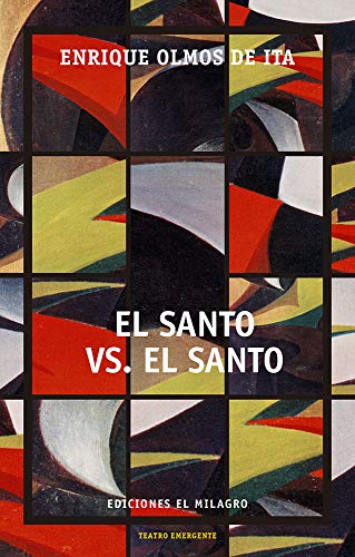 Imagen de archivo de EL SANTO VS. EL SANTO a la venta por KALAMO LIBROS, S.L.