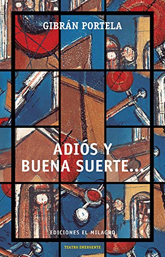 Stock image for ADIOS Y BUENA SUERTE for sale by KALAMO LIBROS, S.L.