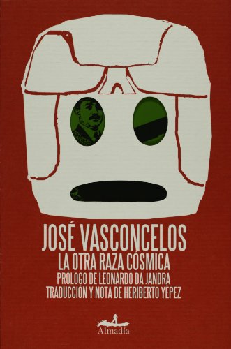 Beispielbild fr La otra raza cosmica (Estuario / Estuary) (Spanish Edition) zum Verkauf von ThriftBooks-Atlanta