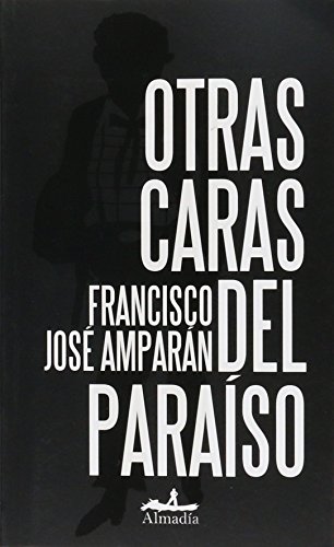 9786074110968: Otras caras del paraso / Other side of paradise