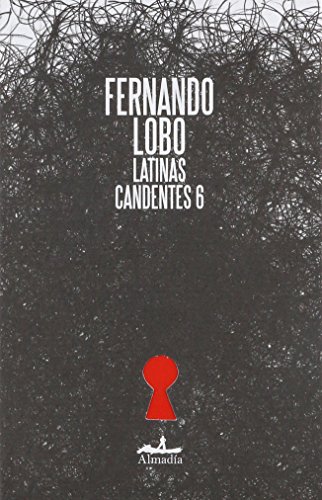 Beispielbild fr Latinas Candentes 6 zum Verkauf von Better World Books