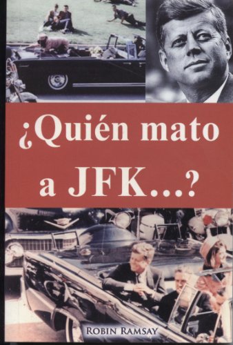Stock image for Quien Mato a JFK? for sale by ThriftBooks-Atlanta
