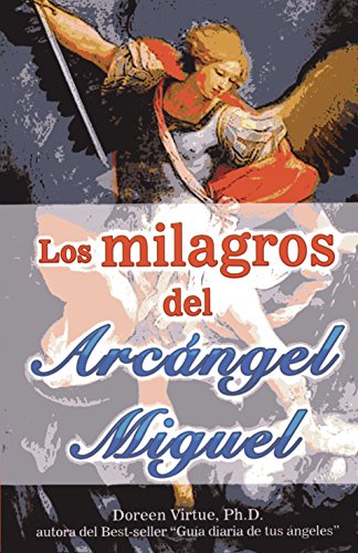 Imagen de archivo de Milagros del Arcngel Miguel, Los (English and Spanish Edition) a la venta por HPB-Red