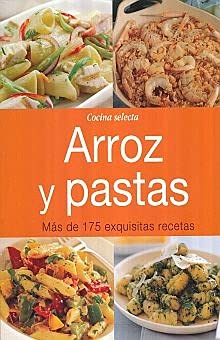 Stock image for Arroz y pastas for sale by Better World Books