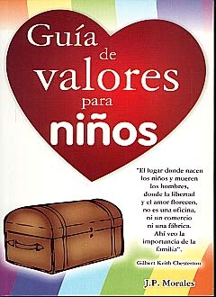 Imagen de archivo de Guia de Valores para Ninos (Spanish EMorales Anguiano, Juan Pablo a la venta por Iridium_Books
