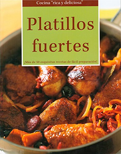 Stock image for Platillos fuertes for sale by Better World Books