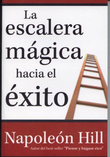 Beispielbild fr Escalera magica hacia el exito (Spanish Edition) zum Verkauf von Goodwill Books