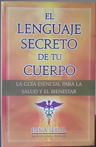 Beispielbild fr El lenguaje secreto de tu cuerpo zum Verkauf von ThriftBooks-Atlanta