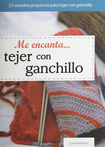 Stock image for Me Encanta Tejer Con Ganchillo (Tejido y Manualidades) (Spanish Edition) for sale by Better World Books: West