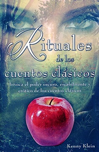Beispielbild fr Rituales de los cuentos clsicos [Paperback] by Kenny Klein zum Verkauf von Iridium_Books