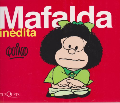 Beispielbild fr Mafalda inedita (Spanish Edition) zum Verkauf von ThriftBooks-Atlanta