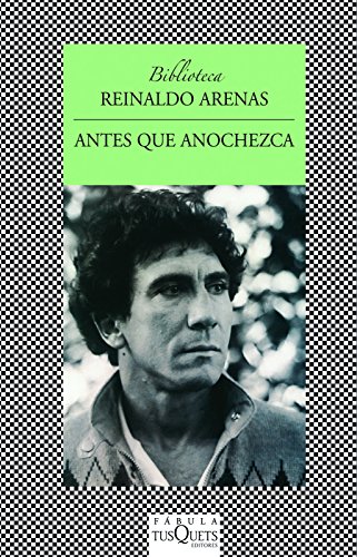 9786074210361: Antes que anochezca / Before Night Falls