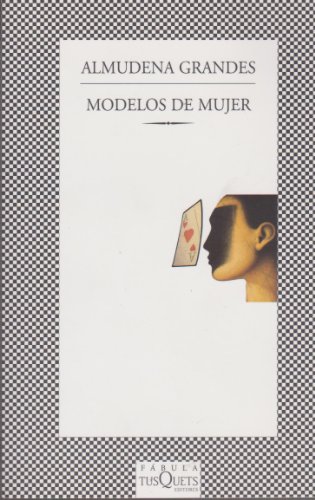 Imagen de archivo de MODELOS DE MUJER ALMUDENA GRANDES a la venta por Iridium_Books