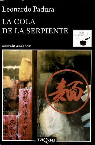 9786074213003: La cola de la serpiente (Spanish Edition)