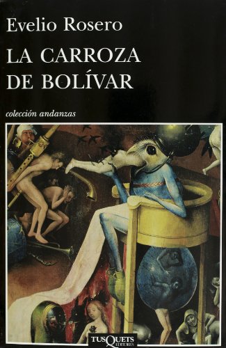 Beispielbild fr La carroza de Bolivar (Spanish Edition) zum Verkauf von Irish Booksellers
