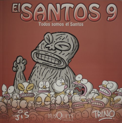 El Santos 9 (Spanish Edition) (9786074213744) by Jis; Trino