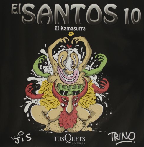 El Santos 10 (Spanish Edition) (9786074213836) by Jis; Trino