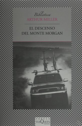 Beispielbild fr El descenso del monte Morgan (Spanish Edition) zum Verkauf von Half Price Books Inc.