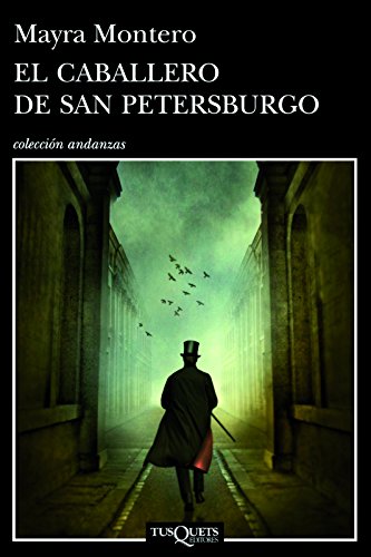 9786074215366: El caballero de San Petersburgo (Coleccion Andanzas) (Spanish Edition)