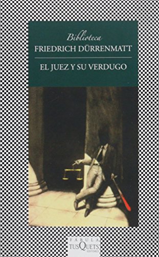 9786074216493: Juez y su verdugo, E