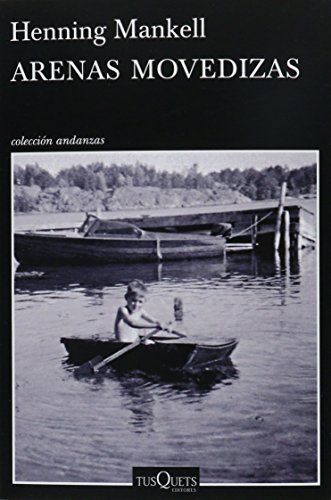 Imagen de archivo de Arenas movedizas a la venta por GF Books, Inc.