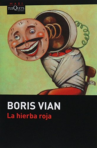 9786074217872: HIERBA ROJA, LA (MAXI)