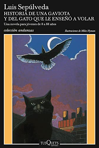 9786074218084: Historia de una gaviota y del gato que le enseñó a volar /History of a Seagull and the Cat who Taught her to Fly