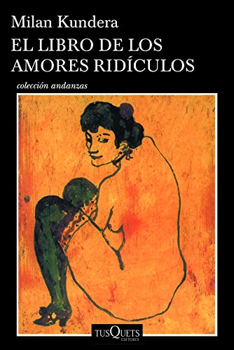 Beispielbild fr El Libro de Los Amores Rdiculos / Laughable Loves zum Verkauf von ThriftBooks-Atlanta