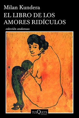 Stock image for El libro de los amores rdiculos / Laughable Loves (Spanish Edition) for sale by GF Books, Inc.