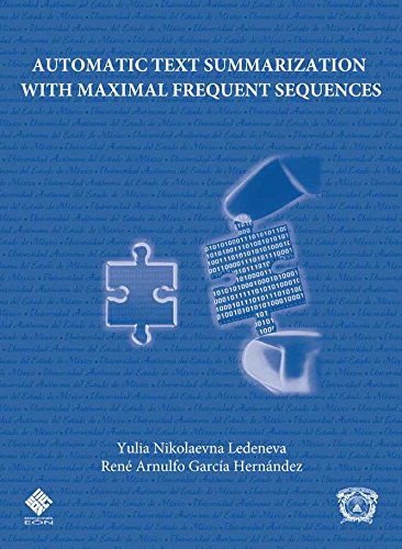 9786074225051: AUTOMATIC TEXT SUMMARIZATION WITH MAXIMAL FREQUENT SEQUENCES