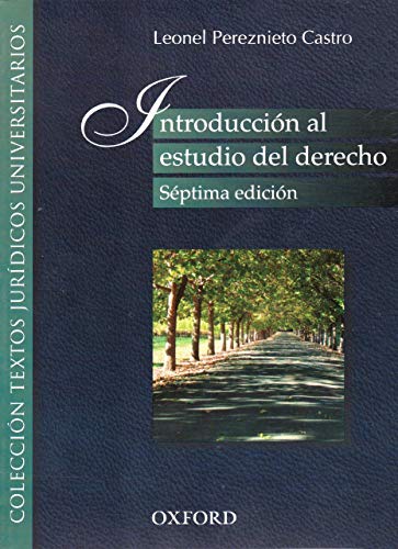 Stock image for INTRODUCCION AL ESTUDIO DEL DERECHO [Paperback] by PEREZNIETO CASTRO, LEONEL for sale by Iridium_Books