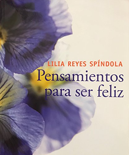 Stock image for pensamientos para Ser feliz for sale by Iridium_Books