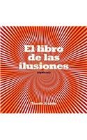 9786074291438: El libro de las ilusiones opticas/ The Book About Optical Illusions