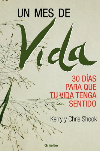 Beispielbild fr UN MES DE VIDA (Spanish Edition) zum Verkauf von Iridium_Books