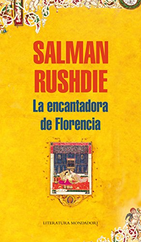 Imagen de archivo de La encantadora de Florencia (Spanish Salman Rushdie a la venta por Iridium_Books