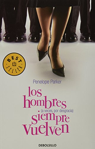 9786074291919: Los hombres (a veces, por desgracia) siempre vuelven (Spanish Edition)