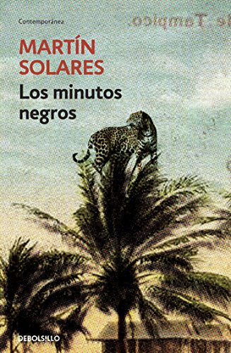 9786074292602: Los minutos negros (Spanish Edition)