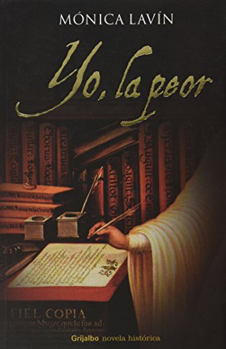 Stock image for Yo, la peor/ I, the Worst (Spanish Edition) for sale by Better World Books