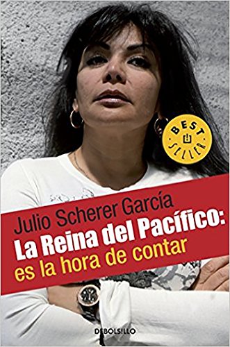 9786074294958: La reina del pacifico / The Queen of the Pacific: It's Time to Tell