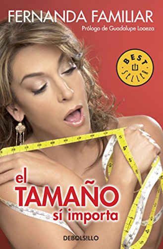 Stock image for El tamano si importa (Spanish Edition) [Paperback] by Fernanda Familiar for sale by Iridium_Books