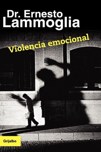 Beispielbild fr Violencia Emocional (Spanish Edition) zum Verkauf von Iridium_Books