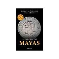 Imagen de archivo de PROFECIAS MAYAS, LAS a la venta por Bookmans