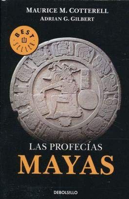 9786074299847: profecias mayas, las