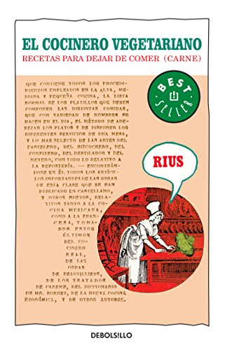 El cocinero vegetariano (Spanish Edition) (9786074299878) by Rius