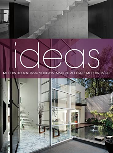 Imagen de archivo de Ideas: Modern Homes / Casa Modernas / Maisons Modernes / Moderne Hauser a la venta por WorldofBooks