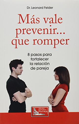 Stock image for Mas Vale Prevenir que Romper for sale by Hawking Books