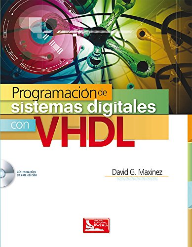 9786074386219: PROGRAMACION DE SISTEMAS DIGITALES CON VHDL (INCLUYE CD)