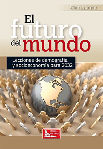 Stock image for El Futuro del Mundo for sale by HPB-Red