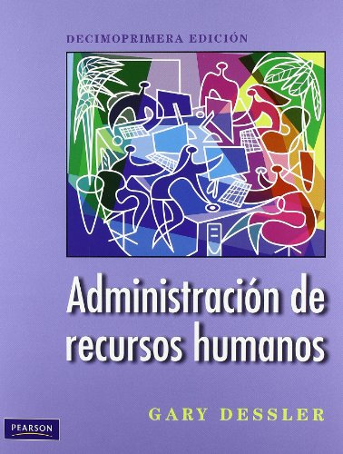 9786074422856: ADMINISTRACION DE RECURSOS HUMANOS (Spanish Edition)