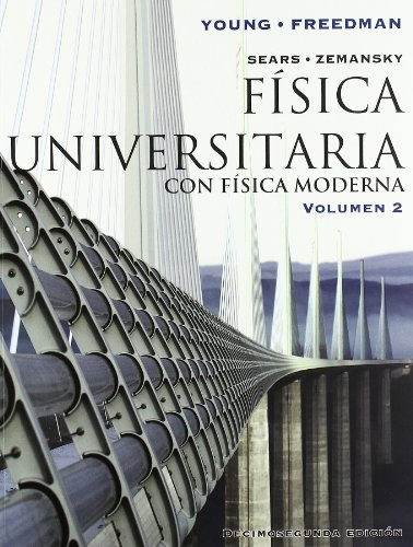 9786074423044: FISICA UNIVERSITARIA SEARS ZEMANSKY (Spanish Edition)